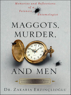 cover image of Maggots, Murder, and Men